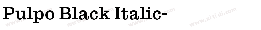 Pulpo Black Italic字体转换